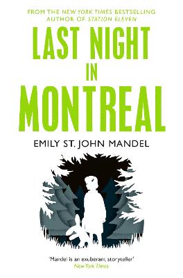 Last Night in Montreal - Mandel, Emily St. John