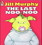 Last Noo-Noo