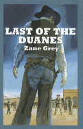 Last Of The Duanes