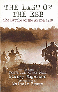 Last of the Ebb: the Battle of the Aisne, 1918