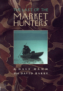 Last of the Market Hunters