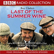 Last of the Summer Wine: Four Original BBC Television Episodes - Starring Bill Owen, Peter Sallis and Brian Wilde