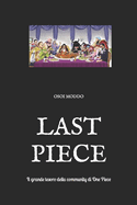 Last Piece: Il grande tesoro della community di One Piece