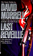 Last Reveille - Morrell, David