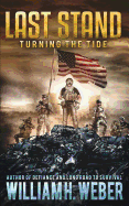 Last Stand: Turning the Tide