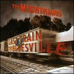 Last Train To Bluesville