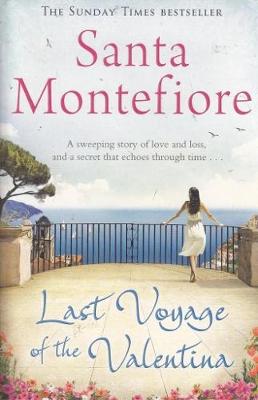 Last Voyage of the Valentinapa - Montefiore, Santa