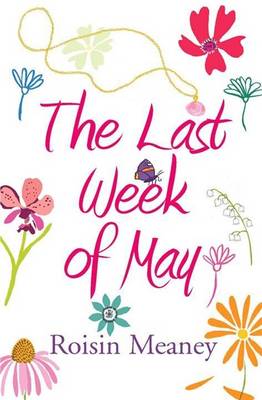 Last Week of May: The Number One Bestseller - Meaney, Roisin