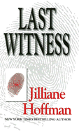 Last Witness - Hoffman, Jilliane