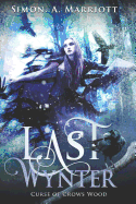 Last Wynter: Curse of Crows Wood