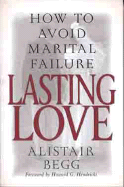 Lasting Love: How to Avoid Marital Failure