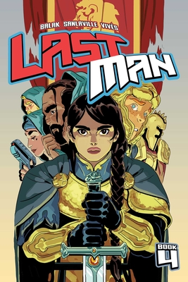 Lastman Book 4 - Balak, and Sanlaville, Michal, and Vivs, Bastien