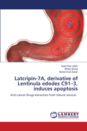 Latcripin-7A, derivative of Lentinula edodes C91-3, induces apoptosis