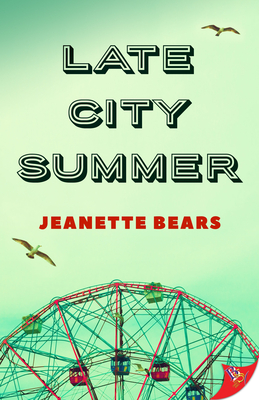Late City Summer - Bears, Jeanette