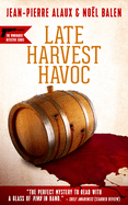 Late Harvest Havoc