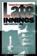 Late Innings: A Documentary History of Baseball, 1945-1972