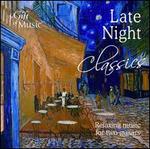 Late Night Classics: Music for Two Guitars
