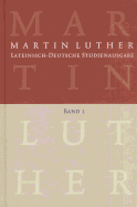 Lateinisch-Deutsche Studienausgabe / Christusglaube Und Rechtfertigung