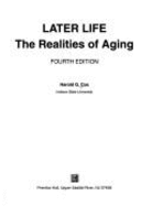 Later Life: The Realities of Aging