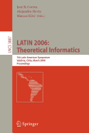 Latin 2006: Theoretical Informatics: 7th Latin American Symposium, Valdivia, Chile, March 20-24, 2006, Proceedings