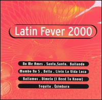 Latin Fever 2000 - Various Artists