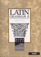 Latin Grammar 2 - Craig, Karen L