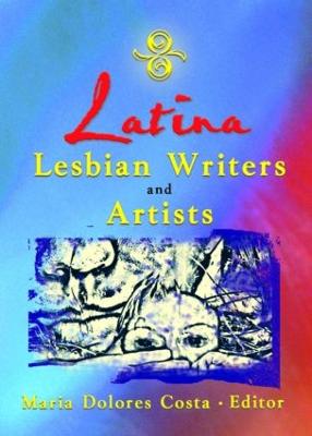 Latina Lesbian Writers and Artists - Costa, Maria Dolores