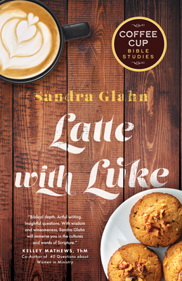 Latte with Luke - Glahn, Sandra