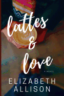 Lattes and Love