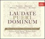 Laudate Pueri Dominum: Music of Piarists in Baroque Bohemia - Capella Regia Praha; Hana Blaziková (soprano); Hasan El-Dunia (tenor); Katy Sommer (organ); Ondrej Smíd (tenor);...