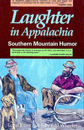 Laughter in Appalachia: Southern Mountain Humor