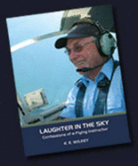 Laughter in the Sky: Confessions of a Flying Instructor