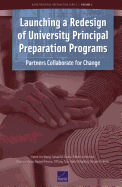 Launching a Redesign of University Principal Preparation Programs: Partners Collaborate for Change
