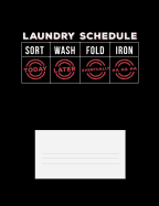 Laundry Schedule: Funny Quotes and Pun Themed College Ruled Composition Notebook