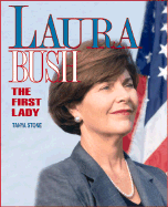 Laura Welch Bush: First Lady