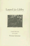 Laurel for Libby - Greene, Vivien