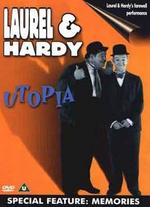 Laurel & Hardy: Utopia - John Berry; Leo Joannon