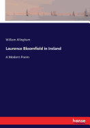 Laurence Bloomfield in Ireland: A Modern Poem