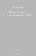 L'Auto-Interruption Consciente Et Volontaire de La Vie