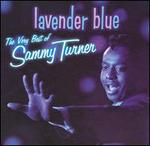 Lavender Blue: The Very Best of Sammy Turner