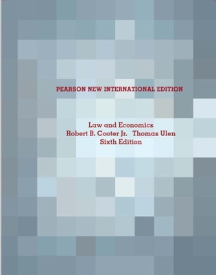 Law and Economics: Pearson New International Edition - Cooter, Robert, and Ulen, Thomas