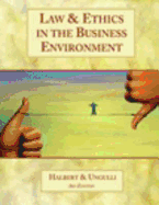 Law and Ethics in the Business Environment