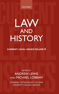 Law and History: Current Legal Issues 2003volume 6