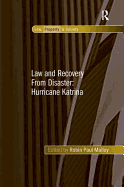 Law and Recovery from Disaster: Hurricane Katrina