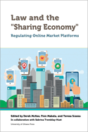 Law and the Sharing Economy: Regulating Online Market Platforms