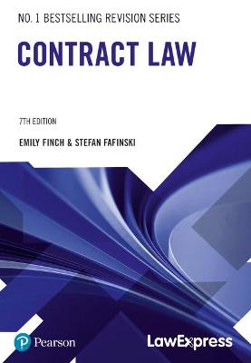 Law Express: Contract Law - Finch, Emily, and Fafinski, Stefan