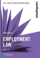 Law Express: Employment Law, 6th edition