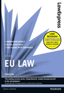 Law Express: EU Law (Revision Guide) - Kirk, Ewan