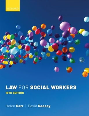 Law for Social Workers - Carr, Helen, and Goosey, David