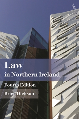 Law in Northern Ireland - Dickson, Brice